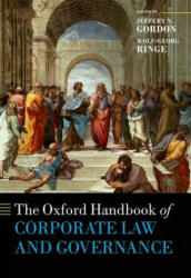 Oxford Handbook of Corporate Law and Governance - Jeffrey N Gordon (ISBN: 9780198743682)