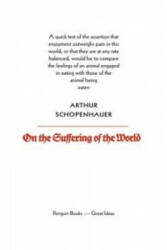 On the Suffering of the World - Arthur Schopenhauer (ISBN: 9780141018942)