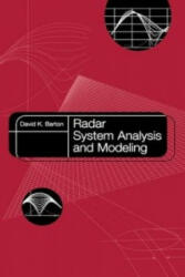 Radar System Analysis and Modeling - David K. Barton (ISBN: 9781580536813)
