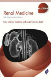 Eureka: Renal Medicine - Stella Woodward, David Oliveira (ISBN: 9781907816956)