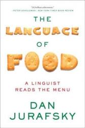 Language of Food - Dan Jurafsky (ISBN: 9780393351620)