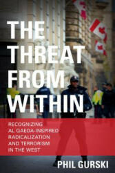 Threat From Within - Phil Gurski (ISBN: 9781442255616)