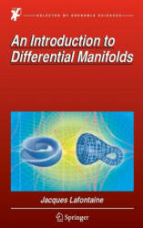 Introduction to Differential Manifolds - Jacques Lafontaine (ISBN: 9783319207346)