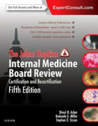 Johns Hopkins Internal Medicine Board Review - Bimal Ashar, Redonda Miller, Stephen Sisson, Johns Hopkins Hospital (ISBN: 9780323377331)