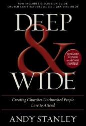 Deep and Wide - Andy Stanley (ISBN: 9780310526537)