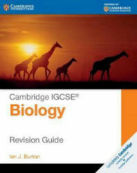Cambridge IGCSE (R) Biology Revision Guide - Ian J. Burton (ISBN: 9781107614499)