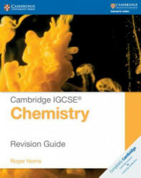 Cambridge IGCSE Chemistry Revision Guide (ISBN: 9781107697997)