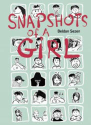 Snapshots of a Girl (ISBN: 9781551525983)