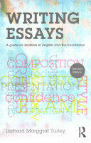Writing Essays: A Guide for Students in English and the Humanities (ISBN: 9781138916692)