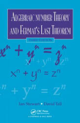 Algebraic Number Theory and Fermat's Last Theorem - Ian Stewart, David Tall (ISBN: 9781498738392)