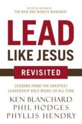 Lead Like Jesus Revisited - Thomas Nelson (ISBN: 9780718077259)