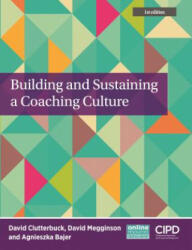 Building and Sustaining a Coaching Culture (ISBN: 9781843983767)