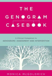 Genogram Casebook - Monica McGoldrick (ISBN: 9780393709070)