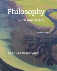 Philosophy: A Text with Readings (ISBN: 9781305410473)
