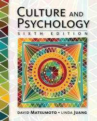 Culture and Psychology - David Matsumoto, Linda Juang (ISBN: 9781305648951)