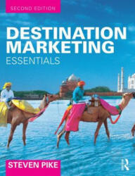 Destination Marketing - Steven Pike (ISBN: 9781138912908)