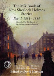 Mx Book of New Sherlock Holmes Stories Part I: 1881 to 1889 - David Marcum (ISBN: 9781780928258)