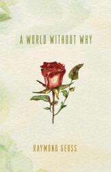 A World Without Why (ISBN: 9780691169200)