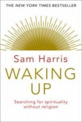 Waking Up - Sam Harris (ISBN: 9781784160029)