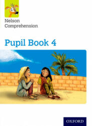Nelson Comprehension: Year 4/Primary 5: Pupil Book 4 (ISBN: 9780198368199)