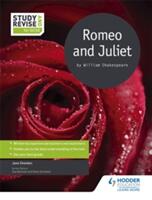 Study and Revise for GCSE: Romeo and Juliet (ISBN: 9781471853661)