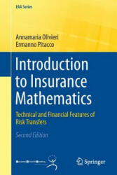 Introduction to Insurance Mathematics - Annamaria Olivieri, Ermanno Pitacco (ISBN: 9783319213767)