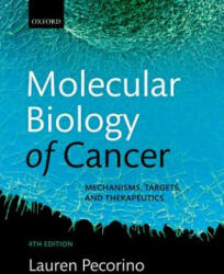 Molecular Biology of Cancer - Lauren Pecorino (ISBN: 9780198717348)