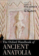 The Oxford Handbook of Ancient Anatolia (ISBN: 9780199336012)