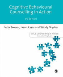 Cognitive Behavioural Counselling in Action - Peter Trower (ISBN: 9781473913691)