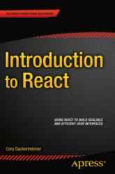 Introduction to React - Cory Gackenheimer (ISBN: 9781484212462)