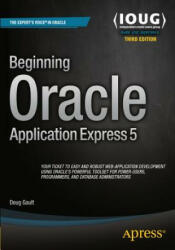 Beginning Oracle Application Express 5 - Doug Gault (ISBN: 9781484204672)