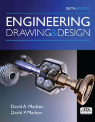 Engineering Drawing and Design - David A Madsen (ISBN: 9781305659728)