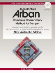 Complete Conservatory Method for Trumpet - FISHER, ARBAN (ISBN: 9780825893148)