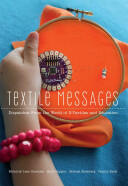 Textile Messages; Dispatches From the World of E-Textiles and Education (ISBN: 9781433119194)