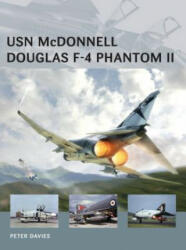USN McDonnell Douglas F-4 Phantom II - Peter Davies (ISBN: 9781472804952)
