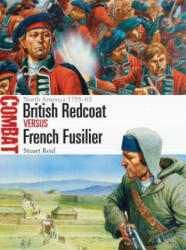 British Redcoat vs French Fusilier - Stuart Reid (ISBN: 9781472812438)