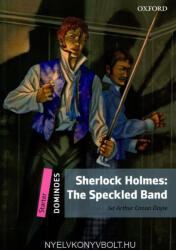 Sherlock Holmes Speckled Band - Dominoes Starter (ISBN: 9780194609050)