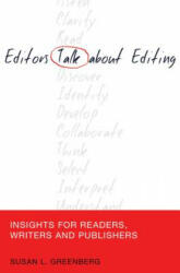 Editors Talk about Editing - Susan L. Greenberg (ISBN: 9781433120039)