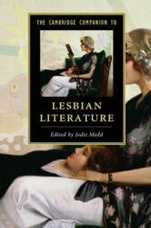 The Cambridge Companion to Lesbian Literature (ISBN: 9781107663435)