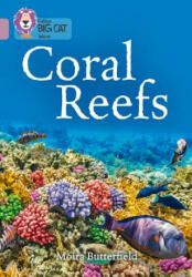 Coral Reefs - Moira Butterfield (ISBN: 9780008164034)