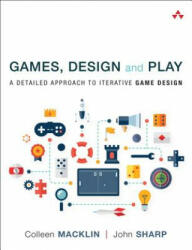 Games, Design and Play - John Sharp (ISBN: 9780134392073)