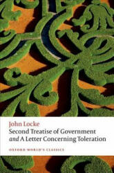 Second Treatise of Government and a Letter Concerning Toleration (ISBN: 9780198732440)