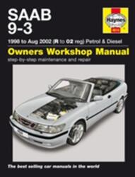 Saab 9-3 Petrol And Diesel - Haynes Publishing (ISBN: 9781785212772)