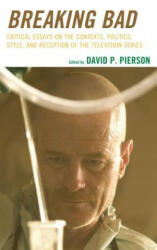 Breaking Bad - David P. Pierson (ISBN: 9781498532327)