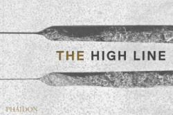High Line - Phaidon, Phaidon (ISBN: 9780714871004)