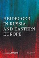 Heidegger in Russia and Eastern Europe (ISBN: 9781783488636)