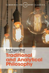 Traditional and Analytical Philosophy - Ernst Tugendhat, P. A. Gorner (ISBN: 9781316508893)