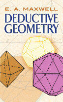 Deductive Geometry (ISBN: 9780486802831)