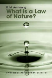 What is a Law of Nature? - D. M. Armstrong (ISBN: 9781316507094)