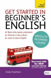 Beginner's English (Learn BRITISH English as a Foreign Language) - Cindy Cheetham (ISBN: 9781473612143)